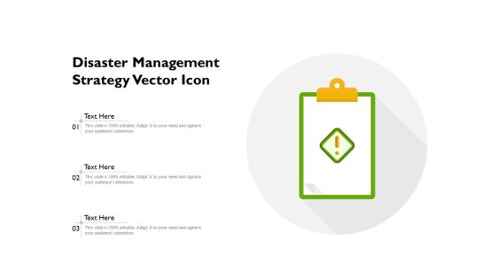 Disaster Management Strategy Vector Icon Ppt PowerPoint Presentation File Shapes PDF Disaster Management Strategy Vector Icon Ppt PowerPoint Presentation File Shapes PDF