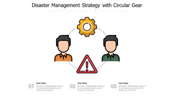 Disaster Management Strategy With Circular Gear Ppt PowerPoint Presentation File Layout PDF