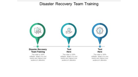 Disaster Recovery Team Training Ppt PowerPoint Presentation Outline Slideshow Cpb Disaster Recovery Team Training Ppt PowerPoint Presentation Outline Slideshow Cpb