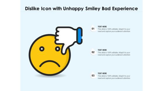 Dislike Icon With Unhappy Smiley Bad Experience Ppt PowerPoint Presentation Infographic Template Microsoft PDF Dislike Icon With Unhappy Smiley Bad Experience Ppt PowerPoint Presentation Infographic Template Microsoft PDF