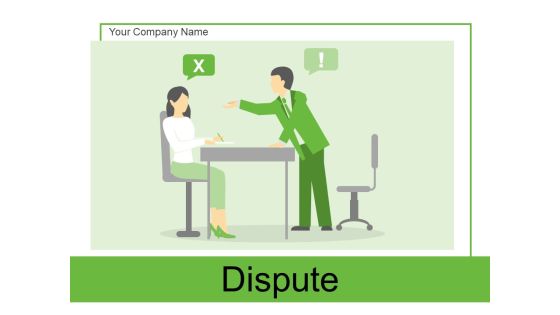 Dispute Business Strategy Ppt PowerPoint Presentation Complete Deck Dispute Business Strategy Ppt PowerPoint Presentation Complete Deck