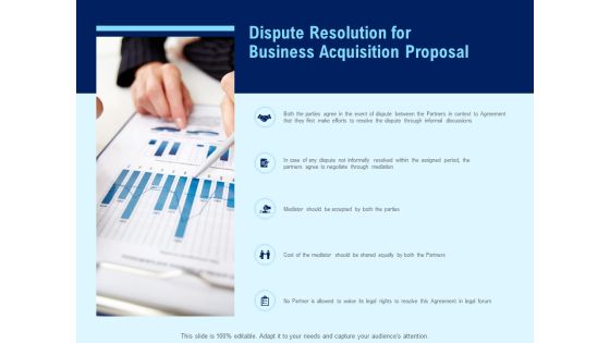 Dispute Resolution For Business Acquisition Proposal Ppt PowerPoint Presentation Infographics Deck Dispute Resolution For Business Acquisition Proposal Ppt PowerPoint Presentation Infographics Deck