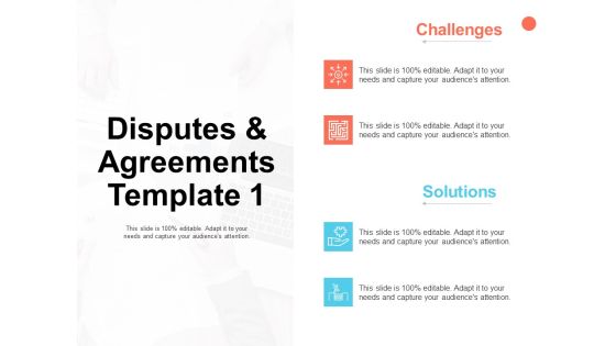 Disputes And Agreements Template Opportunity Ppt PowerPoint Presentation Diagrams Disputes And Agreements Template Opportunity Ppt PowerPoint Presentation Diagrams