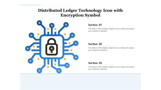 Distributed Ledger Technology Icon With Encryption Symbol Ppt PowerPoint Presentation Gallery Visuals PDF Distributed Ledger Technology Icon With Encryption Symbol Ppt PowerPoint Presentation Gallery Visuals PDF