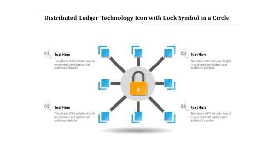 Distributed Ledger Technology Icon With Lock Symbol In A Circle Ppt PowerPoint Presentation Gallery Graphics PDF