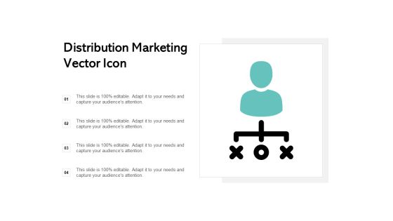 Distribution Marketing Vector Icon Ppt PowerPoint Presentation Professional Summary Distribution Marketing Vector Icon Ppt PowerPoint Presentation Professional Summary