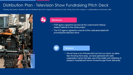 Distribution Plan Television Show Fundraising Pitch Deck Sponsors Diagrams PDF Distribution Plan Television Show Fundraising Pitch Deck Sponsors Diagrams PDF