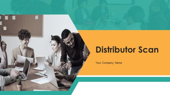 Distributor Scan Ppt PowerPoint Presentation Complete Deck With Slides Distributor Scan Ppt PowerPoint Presentation Complete Deck With Slides
