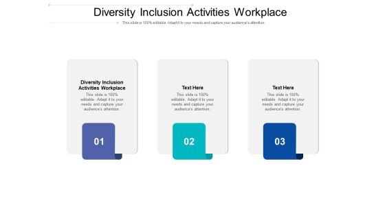 Diversity Inclusion Activities Workplace Ppt PowerPoint Presentation Inspiration Graphics Cpb Pdf Diversity Inclusion Activities Workplace Ppt PowerPoint Presentation Inspiration Graphics Cpb Pdf