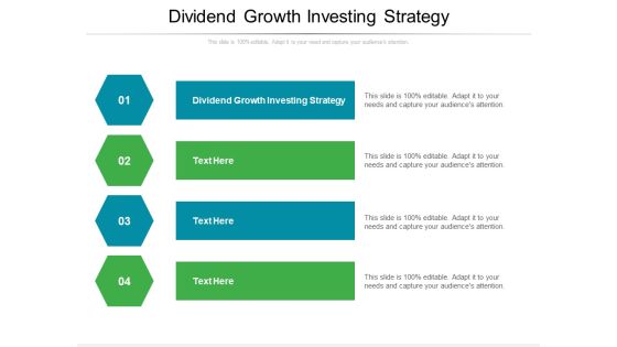 Dividend Growth Investing Strategy Ppt PowerPoint Presentation Gallery Information Cpb Pdf
