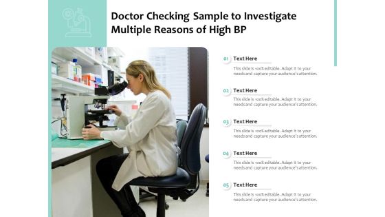 Doctor Checking Sample To Investigate Multiple Reasons Of High BP Ppt PowerPoint Presentation File Slide PDF