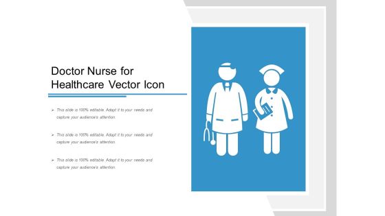 Doctor Nurse For Healthcare Vector Icon Ppt PowerPoint Presentation Professional Graphics Template PDF
