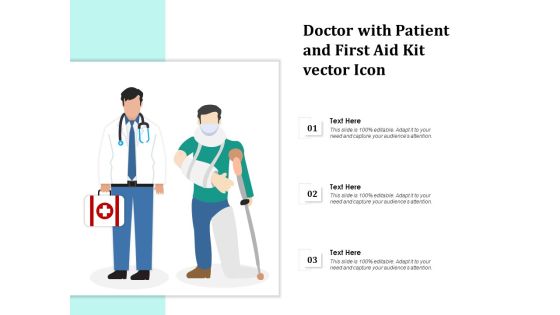 Doctor With Patient And First Aid Kit Vector Icon Ppt PowerPoint Presentation File Guidelines PDF Doctor With Patient And First Aid Kit Vector Icon Ppt PowerPoint Presentation File Guidelines PDF