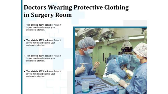 Doctors Wearing Protective Clothing In Surgery Room Ppt PowerPoint Presentation Inspiration Summary PDF Doctors Wearing Protective Clothing In Surgery Room Ppt PowerPoint Presentation Inspiration Summary PDF