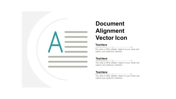 Document Alignment Vector Icon Ppt PowerPoint Presentation Infographic Template Files Document Alignment Vector Icon Ppt PowerPoint Presentation Infographic Template Files