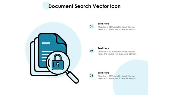 Document Search Vector Icon Ppt PowerPoint Presentation Pictures Example Topics Document Search Vector Icon Ppt PowerPoint Presentation Pictures Example Topics