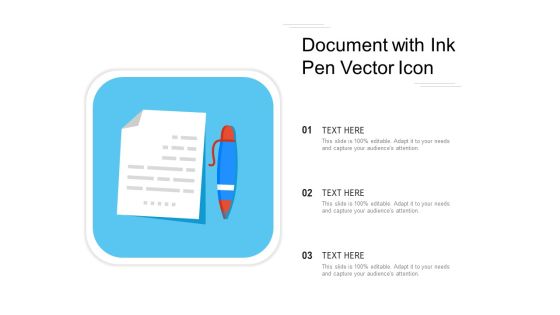 Document With Ink Pen Vector Icon Ppt PowerPoint Presentation Gallery Elements PDF Document With Ink Pen Vector Icon Ppt PowerPoint Presentation Gallery Elements PDF