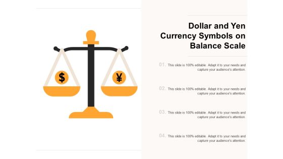 Dollar And Yen Currency Symbols On Balance Scale Ppt PowerPoint Presentation Gallery Tips PDF Dollar And Yen Currency Symbols On Balance Scale Ppt PowerPoint Presentation Gallery Tips PDF