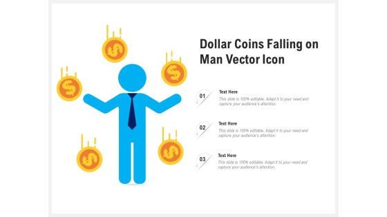 Dollar Coins Falling On Man Vector Icon Ppt PowerPoint Presentation Files PDF Dollar Coins Falling On Man Vector Icon Ppt PowerPoint Presentation Files PDF