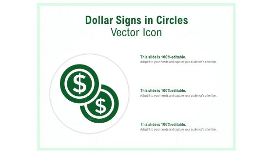 Dollar Signs In Circles Vector Icon Ppt PowerPoint Presentation Infographic Template Master Slide Dollar Signs In Circles Vector Icon Ppt PowerPoint Presentation Infographic Template Master Slide