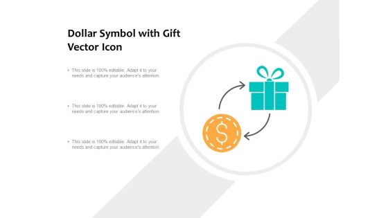 Dollar Symbol With Gift Vector Icon Ppt PowerPoint Presentation Gallery Background Images Dollar Symbol With Gift Vector Icon Ppt PowerPoint Presentation Gallery Background Images