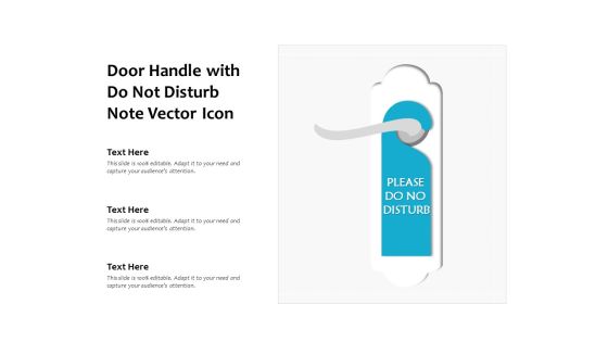 Door Handle With Do Not Disturb Note Vector Icon Ppt PowerPoint Presentation File Gallery PDF