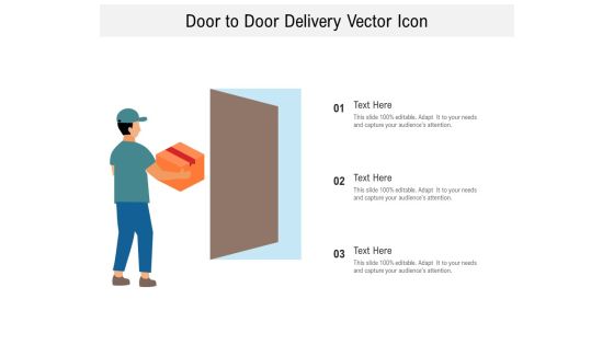 Door To Door Delivery Vector Icon Ppt PowerPoint Presentation Diagram Templates PDF Door To Door Delivery Vector Icon Ppt PowerPoint Presentation Diagram Templates PDF