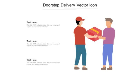 Doorstep Delivery Vector Icon Ppt PowerPoint Presentation Gallery Template PDF Doorstep Delivery Vector Icon Ppt PowerPoint Presentation Gallery Template PDF