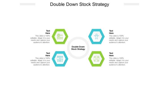 Double Down Stock Strategy Ppt PowerPoint Presentation Show Guide Cpb Pdf Double Down Stock Strategy Ppt PowerPoint Presentation Show Guide Cpb Pdf