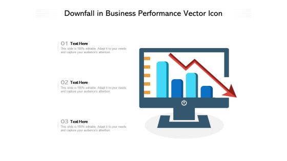 Downfall In Business Performance Vector Icon Ppt PowerPoint Presentation Gallery Graphics Pictures PDF Downfall In Business Performance Vector Icon Ppt PowerPoint Presentation Gallery Graphics Pictures PDF