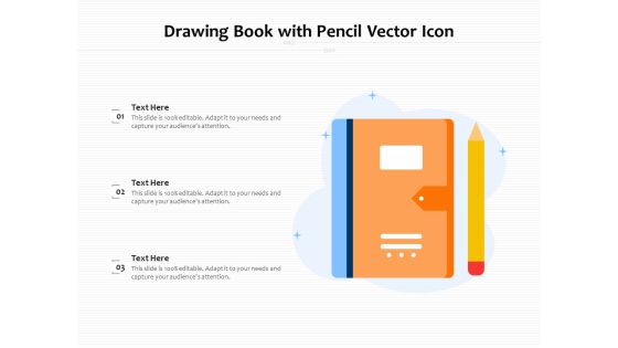 Drawing Book With Pencil Vector Icon Ppt PowerPoint Presentation Gallery Visual Aids PDF Drawing Book With Pencil Vector Icon Ppt PowerPoint Presentation Gallery Visual Aids PDF