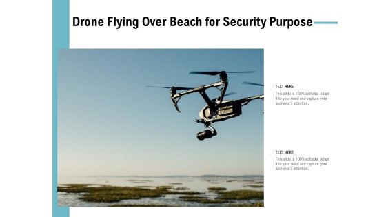 Drone Flying Over Beach For Security Purpose Ppt PowerPoint Presentation File Inspiration PDF