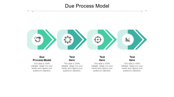 Due Process Model Ppt PowerPoint Presentation Pictures Demonstration Cpb Pdf Due Process Model Ppt PowerPoint Presentation Pictures Demonstration Cpb Pdf