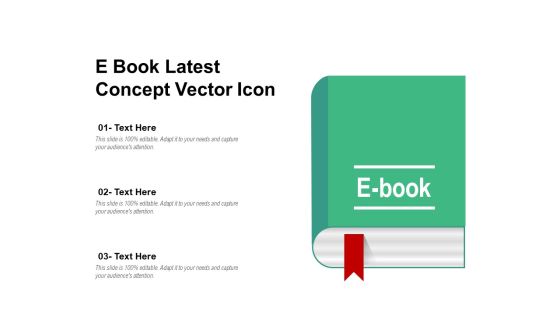 E Book Latest Concept Vector Icon Ppt PowerPoint Presentation File Design Inspiration PDF E Book Latest Concept Vector Icon Ppt PowerPoint Presentation File Design Inspiration PDF
