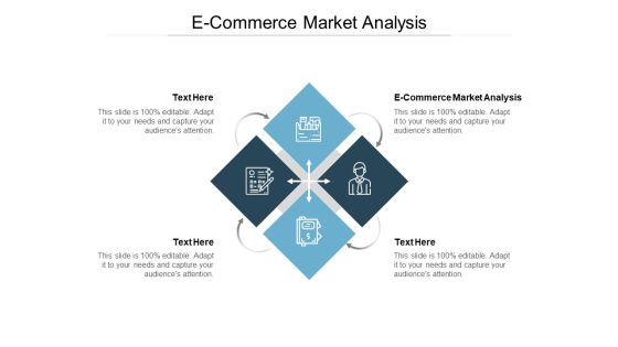 E Commerce Market Analysis Ppt PowerPoint Presentation Infographic Template Maker
