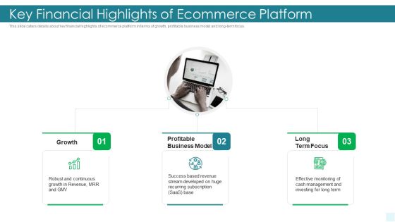 E Commerce Platform Investor Fundraising Elevator Key Financial Highlights Of Ecommerce Platform Brochure PDF E Commerce Platform Investor Fundraising Elevator Key Financial Highlights Of Ecommerce Platform Brochure PDF