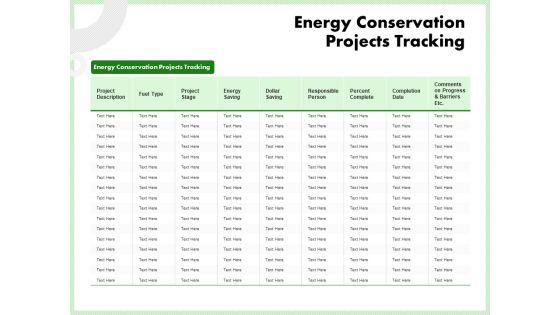 Eco Friendly And Feasibility Management Energy Conservation Projects Tracking Template PDF Eco Friendly And Feasibility Management Energy Conservation Projects Tracking Template PDF