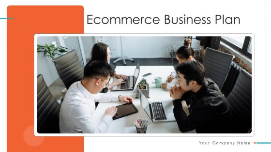Ecommerce Business Plan Target Market Ppt PowerPoint Presentation Complete Deck With Slides Ecommerce Business Plan Target Market Ppt PowerPoint Presentation Complete Deck With Slides