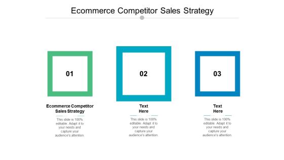 Ecommerce Competitor Sales Strategy Ppt PowerPoint Presentation Professional Deck Cpb Ecommerce Competitor Sales Strategy Ppt PowerPoint Presentation Professional Deck Cpb