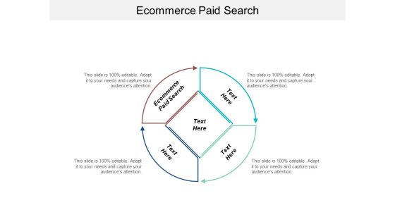 Ecommerce Paid Search Ppt PowerPoint Presentation Show Guide Cpb