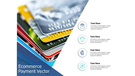 Ecommerce Payment Vector Ppt PowerPoint Presentation Summary Backgrounds Ecommerce Payment Vector Ppt PowerPoint Presentation Summary Backgrounds