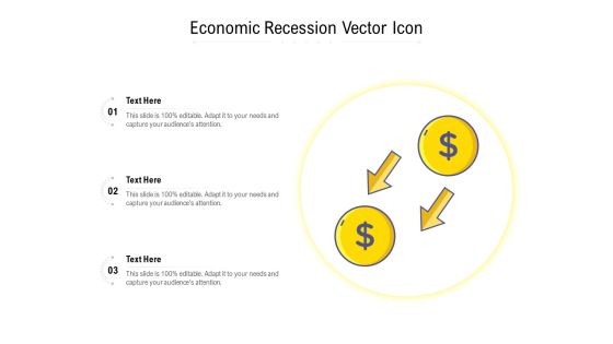 Economic Recession Vector Icon Ppt PowerPoint Presentation Ideas Graphics PDF Economic Recession Vector Icon Ppt PowerPoint Presentation Ideas Graphics PDF