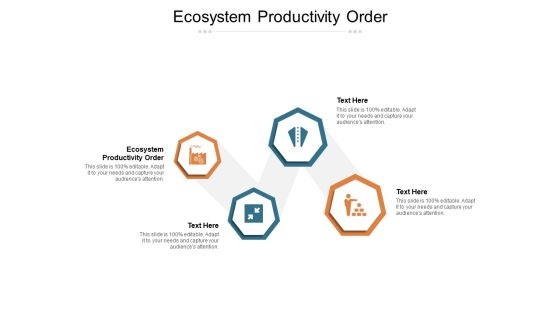 Ecosystem Productivity Order Ppt PowerPoint Presentation Summary Samples Cpb Pdf Ecosystem Productivity Order Ppt PowerPoint Presentation Summary Samples Cpb Pdf