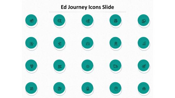 Ed Journey Icons Slide Ppt Pictures Themes PDF Ed Journey Icons Slide Ppt Pictures Themes PDF