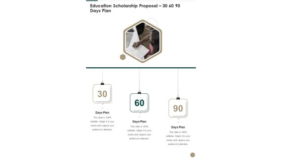 Education Scholarship Proposal 30 60 90 Days Plan One Pager Sample Example Document Education Scholarship Proposal 30 60 90 Days Plan One Pager Sample Example Document