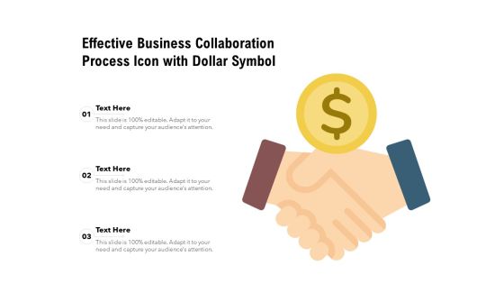 Effective Business Collaboration Process Icon With Dollar Symbol Ppt PowerPoint Presentation Gallery Icons PDF