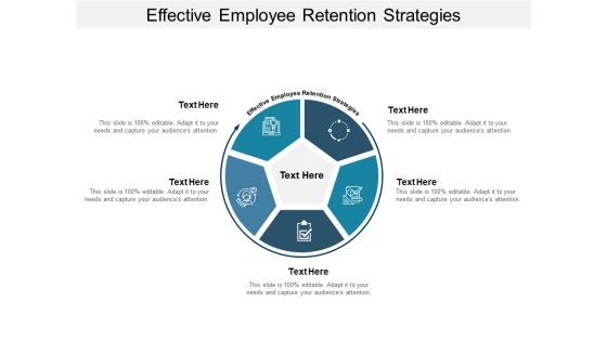 Effective Employee Retention Strategies Ppt PowerPoint Presentation Infographics Ideas Cpb Effective Employee Retention Strategies Ppt PowerPoint Presentation Infographics Ideas Cpb