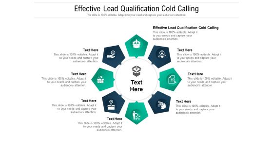 Effective Lead Qualification Cold Calling Ppt PowerPoint Presentation Ideas Graphics Tutorials Cpb Pdf