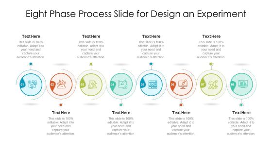 Eight Phase Process Slide For Design An Experiment Ppt PowerPoint Presentation Gallery Display PDF