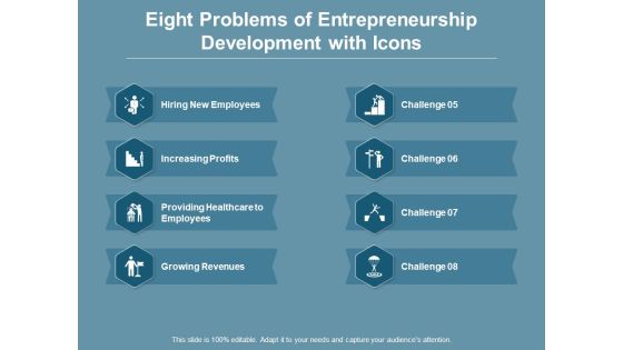 Eight Problems Of Entrepreneurship Development With Icons Ppt PowerPoint Presentation Icon Graphics Tutorials